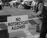 No Motorcycles Allowed